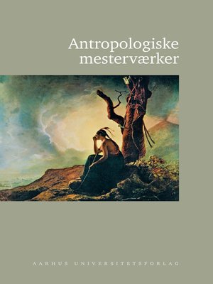 cover image of Antropologiske mesterværker